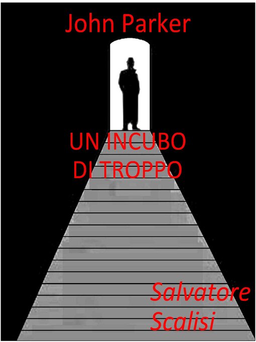 Title details for Un incubo di troppo by Salvatore Scalisi - Available